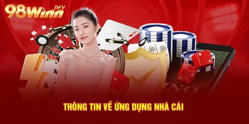 Những thắc mắc thường gặp khi tải ứng dụng nhà cái 98win