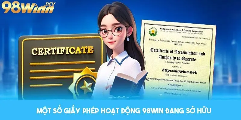 Tầm quan trọng của giấy phép hoạt động 98Win mang lại